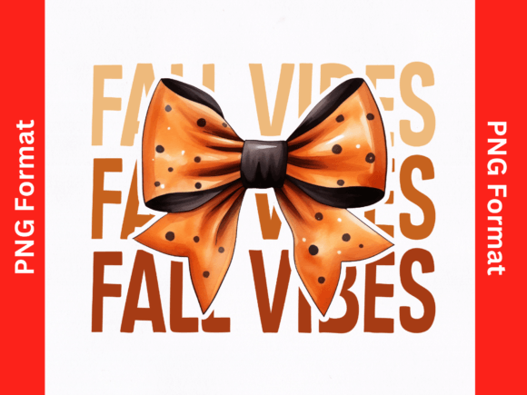 Fall Vibes - Coquette Fall PNG Graphics & T-Shirt Designs Review