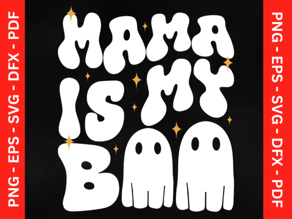 Mama is My Boo: Graphics and T-Shirt Designs Review